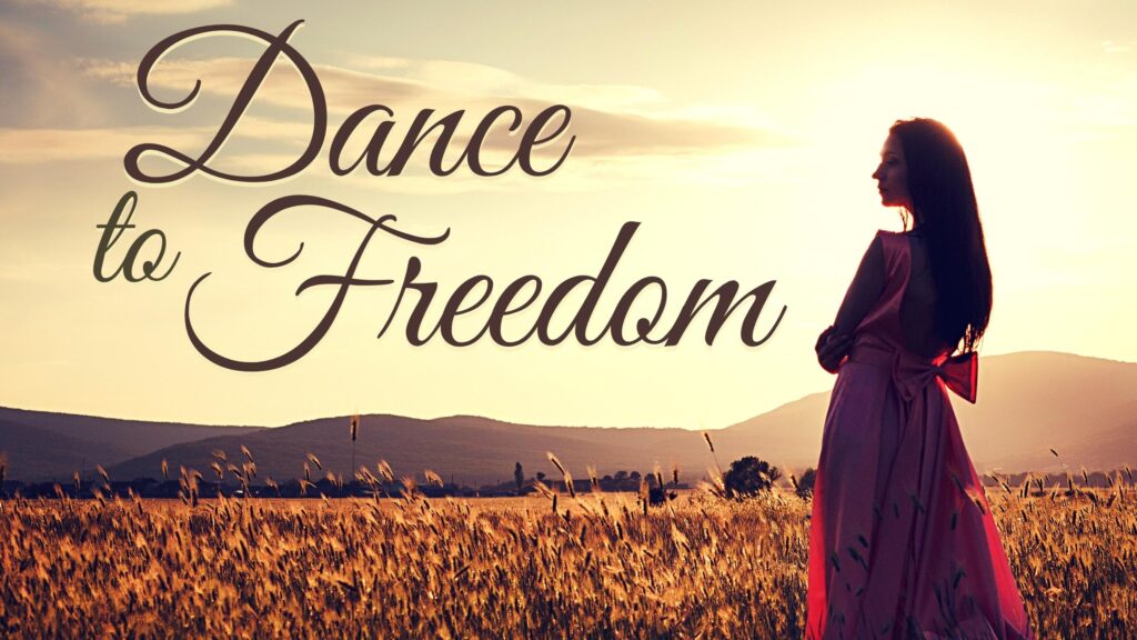 Dance to Freedom - Elika Mahony